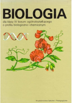 Biologia dla klasy IV liceum ogólnokształcącego