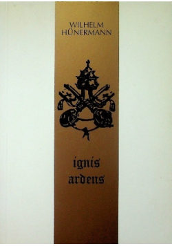 Ignis Ardens Opowieść o Piusie X