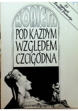 Kobieta pod każdym względem czcigodna