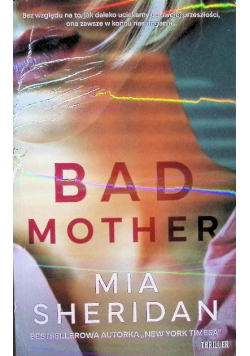 Bad mother