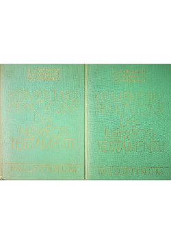 Komentarz praktyczny do Nowego Testamentu Tom 1 i 2