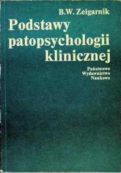 Podstawy patopsychologii klinicznej