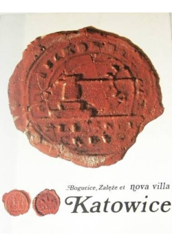 Bogucice  Załęże et nova villa Katowice