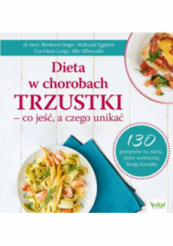 Dieta w chorobach trzustki