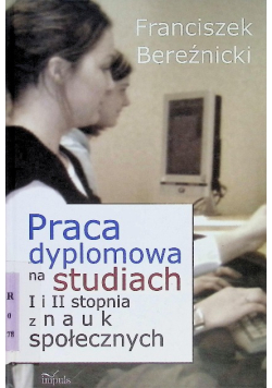 Praca dyplomowa na studiach I i II stopnia z nauk społecznych