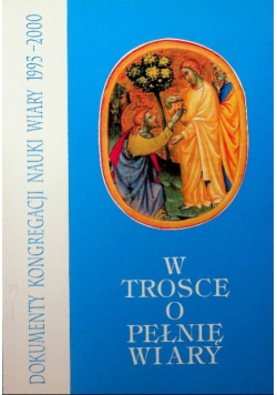 W trosce o pełnię wiary