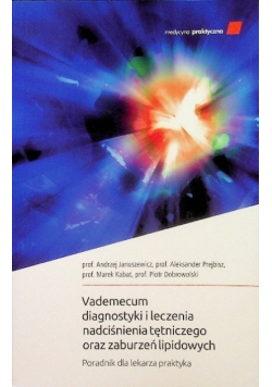 Vademecum diagnostyki i leczenia nadciśnienia tętniczego