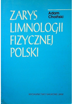 Zarys limnologii fizycznej Polski