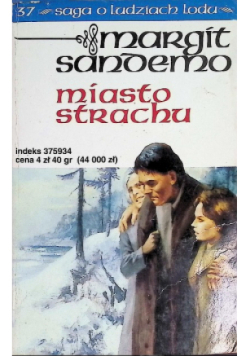 Saga o Ludziach Lodu Tom 37 Miasto strachu