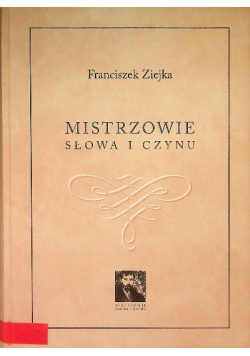 Mistrzowie słowa i czynu