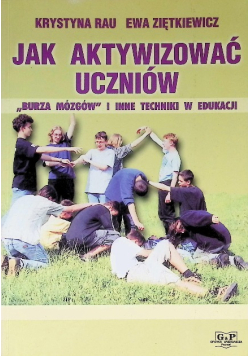 Jak aktywizować uczniów