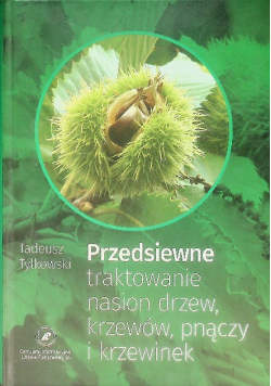 Przedsiewne traktowanie nasion