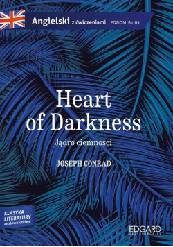 Heart of Darkness Jądro ciemności