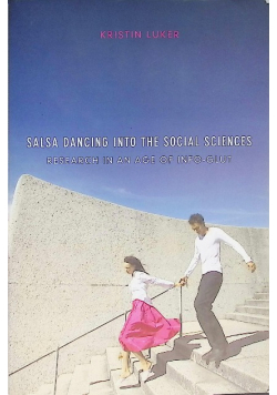 Salsa Dancing into the Social Sciences : Research in an Age of Info-Glut