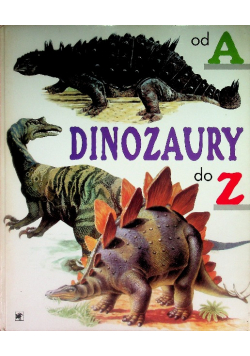 Dinozaury od A do Z