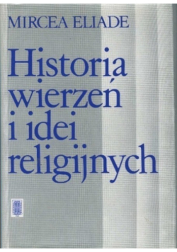 Historia wierzeń i idei religijnych Tom 2