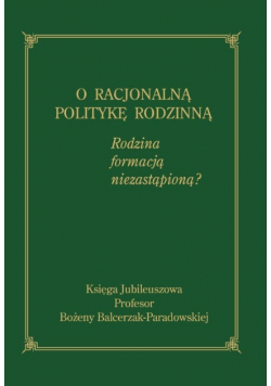 O racjonalną politykę rodzinną