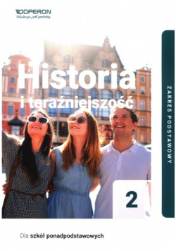 Historia i teraźniejszość LO 2 Podręcznik Zakres Podstawowy