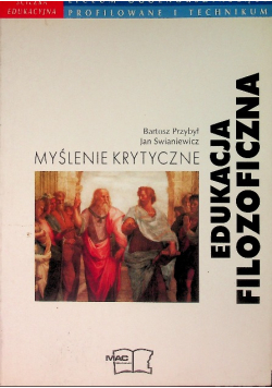 Edukacja Filozoficzna myślenie krytyczne
