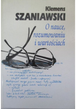 O nauce rozumowaniu i wartościach