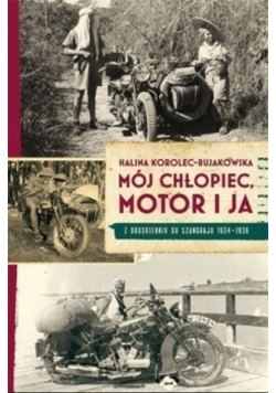 Mój chłopiec, motor i ja