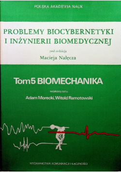 Problemy biocybernetyki i inżynierii biomedycznej Tom 5