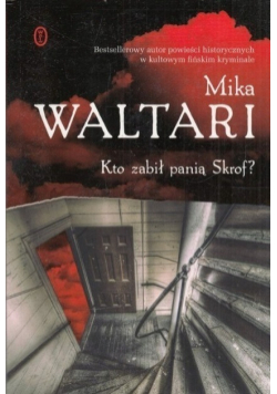 Kto zabił panią Skrof?