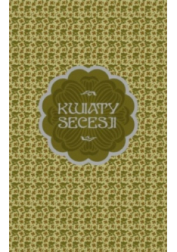 Kwiaty Secesji