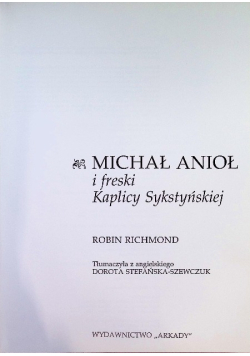 Michał Anioł i Freski Kaplicy Sykstyńskiej