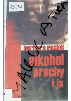 Alkohol prochy i ja