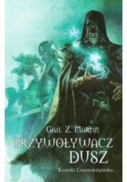 Przywoływacz Dusz Kroniki Czarnoksiężnika
