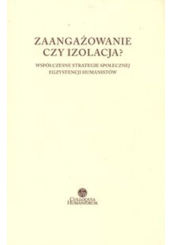 Zaangażowanie czy izolacja