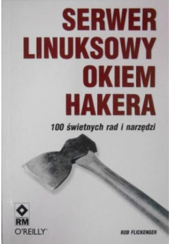 Serwer linuksowy okiem hakera