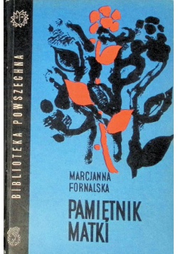 Pamiętnik matki Tom I