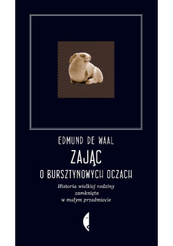 Zając o bursztynowych oczach