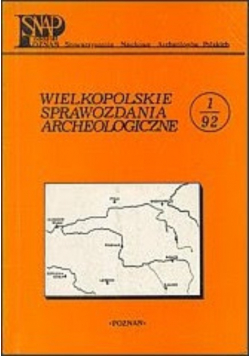 Wielkopolskie sprawozdania archeologiczne