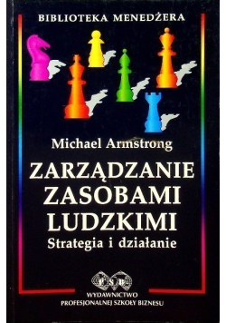 Zarządzanie zasobami ludzkimi strategia i działanie