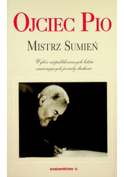 Ojciec Pio Mistrz sumień