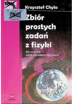 Zbiór prostych zadań z fizyki dla uczniów szkół średnich