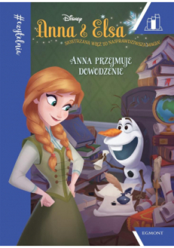 Anna i Elsa  Anna przejmuje dowodzenie