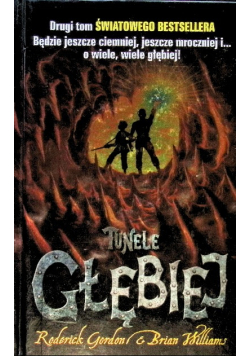 Tunele głębiej Tom 2