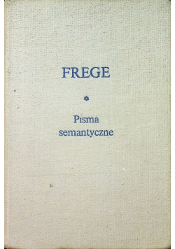 Frege Pisma semantyczne