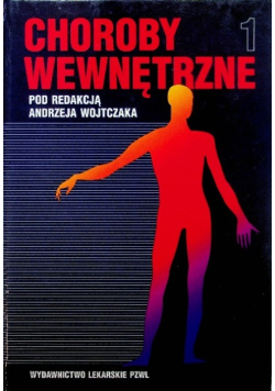 Choroby wewnętrzne Tom 1