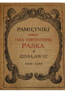 Pamiętnik IMCI Jana Chryzostoma Paska z Gosławic 1926 r.