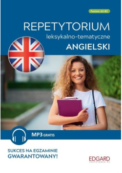 Angielski - Repetytorium  leksykalno-tematyczne A2-B1