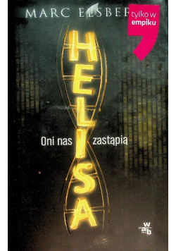 Helisa Oni nas zastąpią