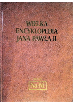 Wielka Encyklopedia Jana Pawła II Tom XXI