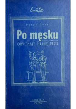 Po męsku Obyczaje silnej płci