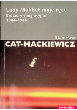 Lady Makbet myje ręce  Broszury emigracyjne 1944-1946