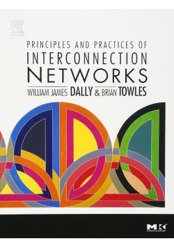 Principles and Practices of Interconnection Networks